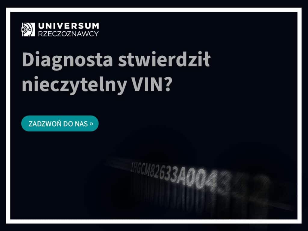 Nieczytelny nr VIN? Sprawdź co zrobić